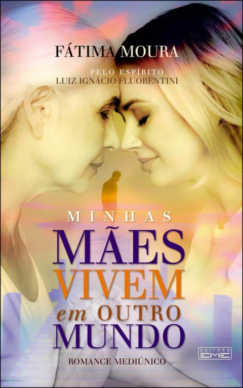 Minhas mães vivem em outro mundo