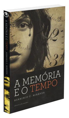 A memória e o tempo - comprar online