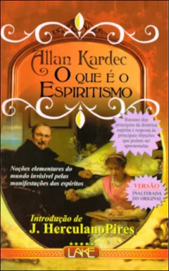 O que é o espiritismo (edição econômica)