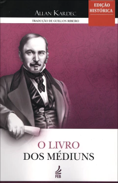 O livro dos médiuns (edição histórica) - livrariaCX - Chico Xavier