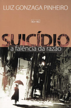 Suicídio - a falência da razão - comprar online