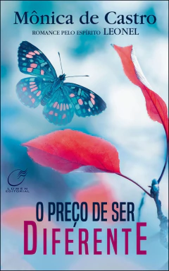 O preço de ser diferente