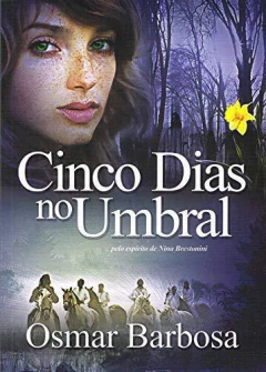 Coleção cinco dias no umbral - Vol 01 - comprar online