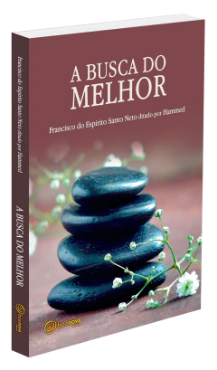 A busca do melhor - livrariaCX - Chico Xavier