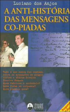 A anti-história das mensagens co-piadas