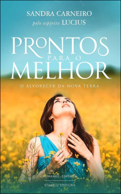 Prontos para o melhor