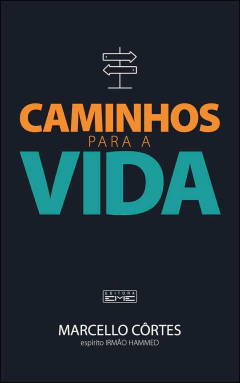 Caminhos para a vida