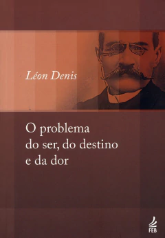 O problema do ser, do destino e da dor - comprar online