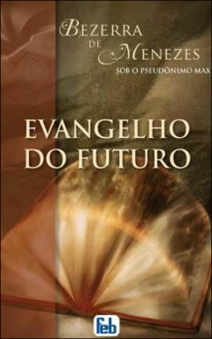 Evangelho do futuro