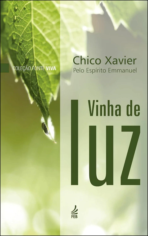 Coleção fonte viva - Vol 03 - vinha de luz