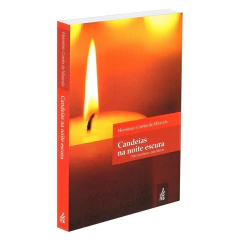 Candeias na noite escura - livrariaCX - Chico Xavier