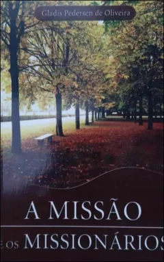 A missão e os missionários