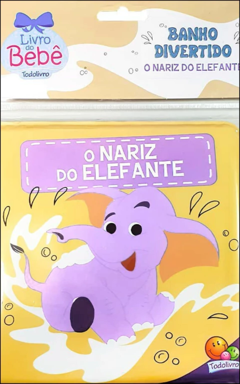 Livro de banho - o nariz do elefante