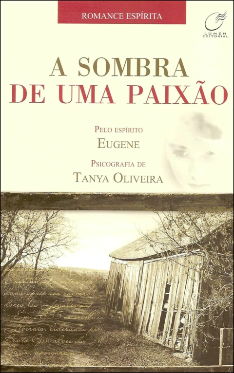 A sombra de uma paixão