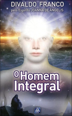 Série psicológica - Vol 02 - o homem integral