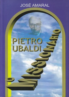 Pietro Ubaldi - o missionário - comprar online