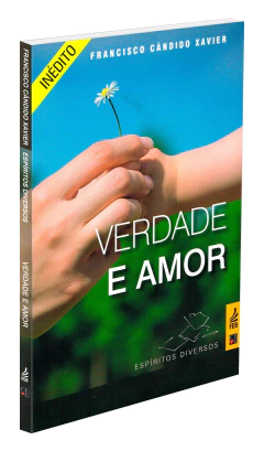 Verdade e amor - livrariaCX - Chico Xavier