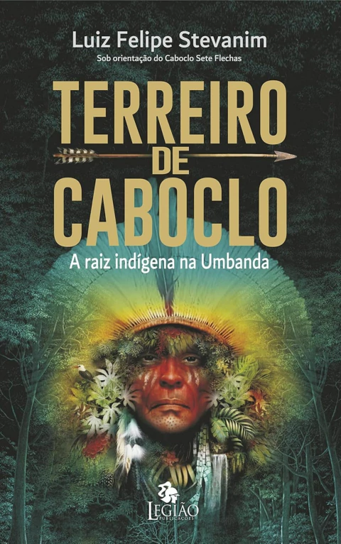 Terreiro de caboclo - a raiz indígena na Umbanda