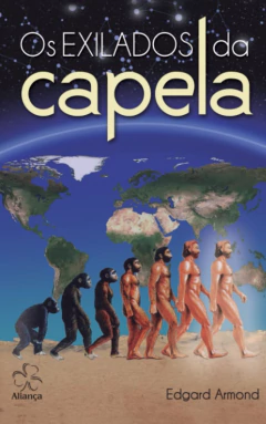 Trilogia exilados de Capela - Vol 01 - os exilados de capela - comprar online