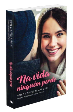 Na vida ninguém perde - livrariaCX - Chico Xavier