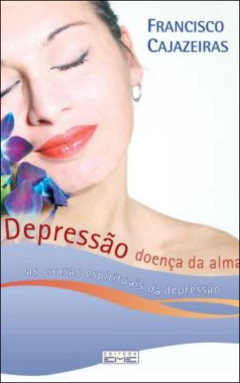 Depressão - doença da alma