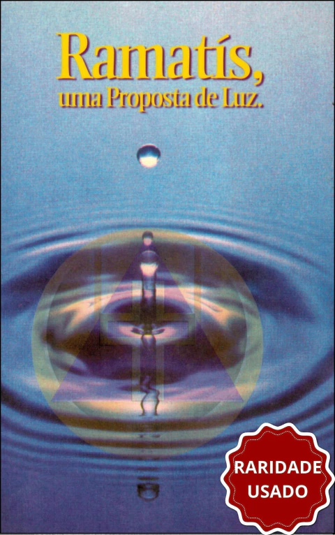 Ramatís - uma proposta de luz