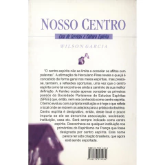 Nosso centro casa de serviços e cultura - livrariaCX - Chico Xavier