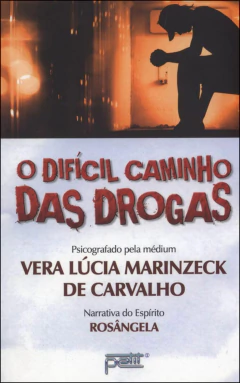 O difícil caminho das drogas