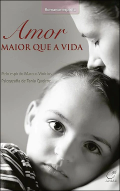 Amor maior que a vida