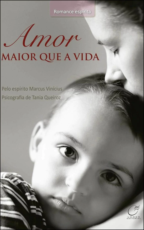 Amor maior que a vida