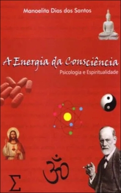A energia da consciência