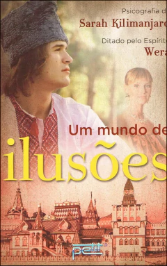 Um mundo de ilusões