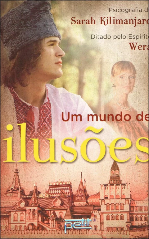 Um mundo de ilusões