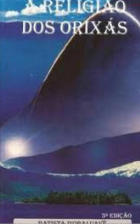 A religião dos orixás