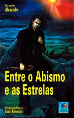 Entre o abismo e as estrelas