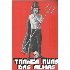 Tranca-rua das almas - comprar online