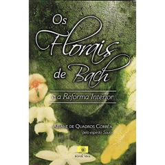Os florais de Bach - comprar online