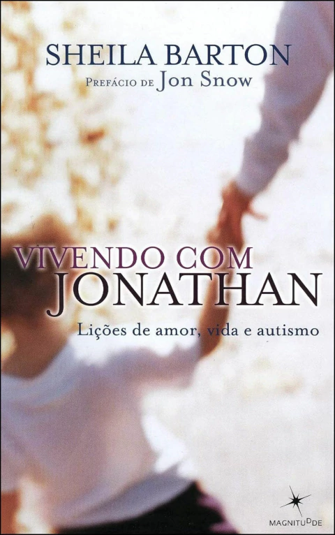 Vivendo com Jonathan - lições de amor, vida e autismo
