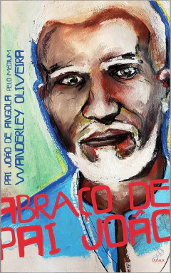 Abraço de Pai João