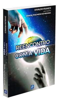 Reencontro com a vida - livrariaCX - Chico Xavier