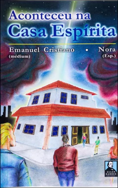 Aconteceu na casa espírita