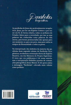 Parábolas terapêuticas - Vol 02 - livrariaCX - Chico Xavier