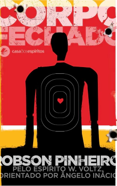 Trilogia segredos de aruanda - Vol 03 - corpo fechado