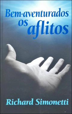 Bem-aventurados os aflitos