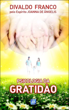 Série psicológica - Vol 16 - psicologia da gratidão