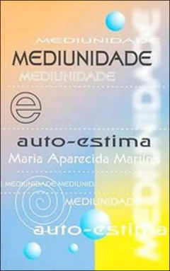 Mediunidade e autoestima