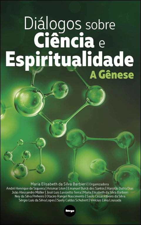 Diálogos sobre ciência e espiritualidade - a gênese