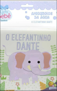 Livro de banho - o elefante dante