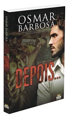 Depois - livrariaCX - Chico Xavier