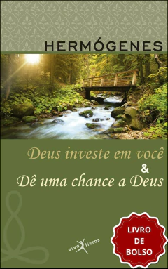 Deus investe em você e dê uma chance a Deus (2 em 1)